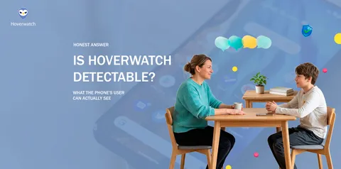 Is Hoverwatch Detectable on a Monitored Phone?