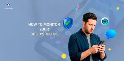 How to Monitor Your Child's TikTok Activity on Android