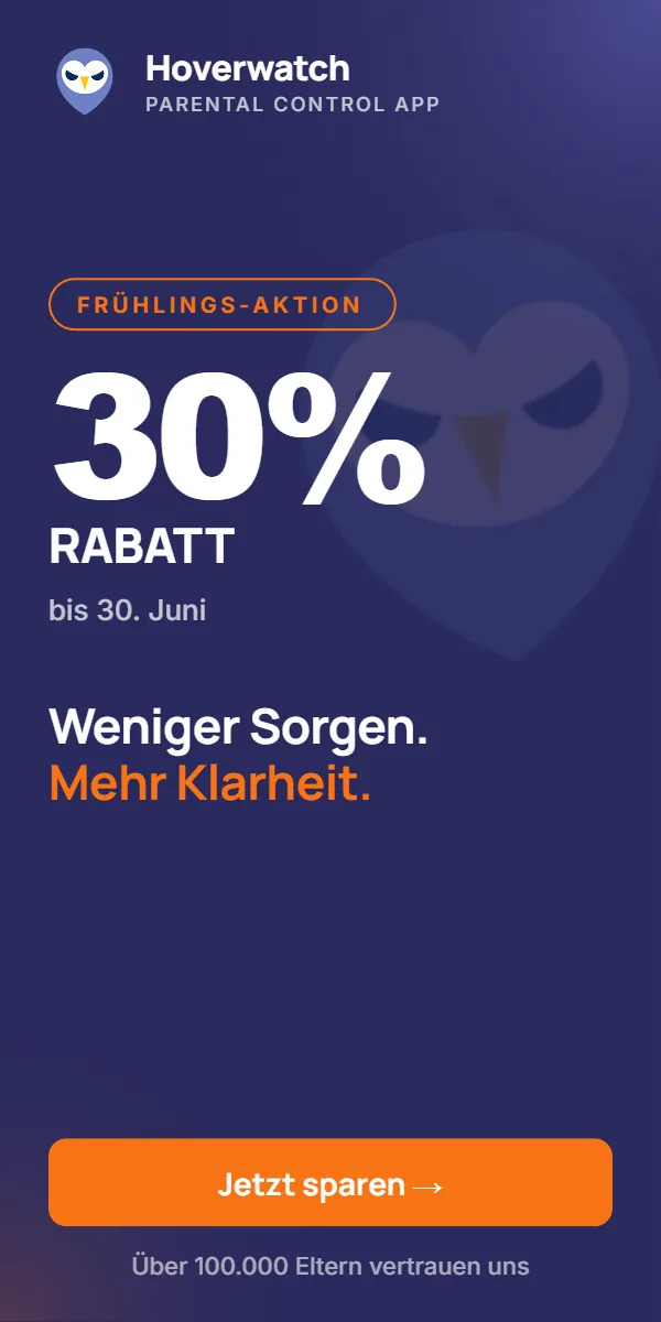 Hoverwatch — Weniger Sorgen, mehr Klarheit. 30 % Rabatt bis 30. Juni.