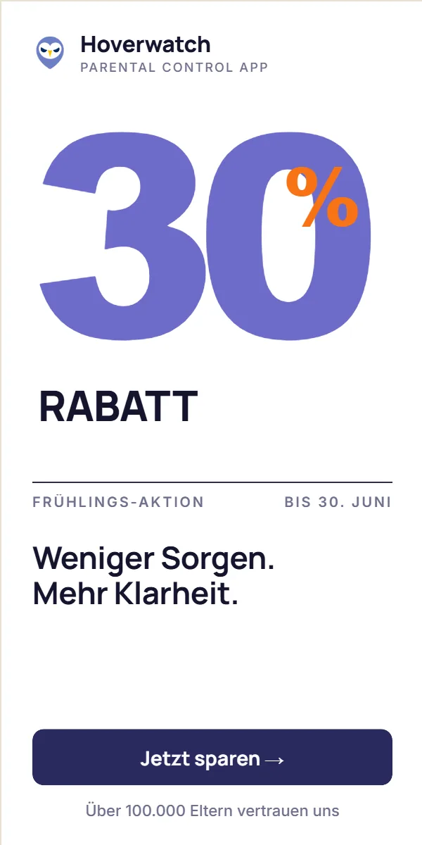 Hoverwatch — Weniger Sorgen, mehr Klarheit. 30 % Rabatt bis 30. Juni.