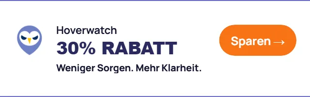 Hoverwatch — 30 % Rabatt bis 30. Juni. Jetzt sparen.