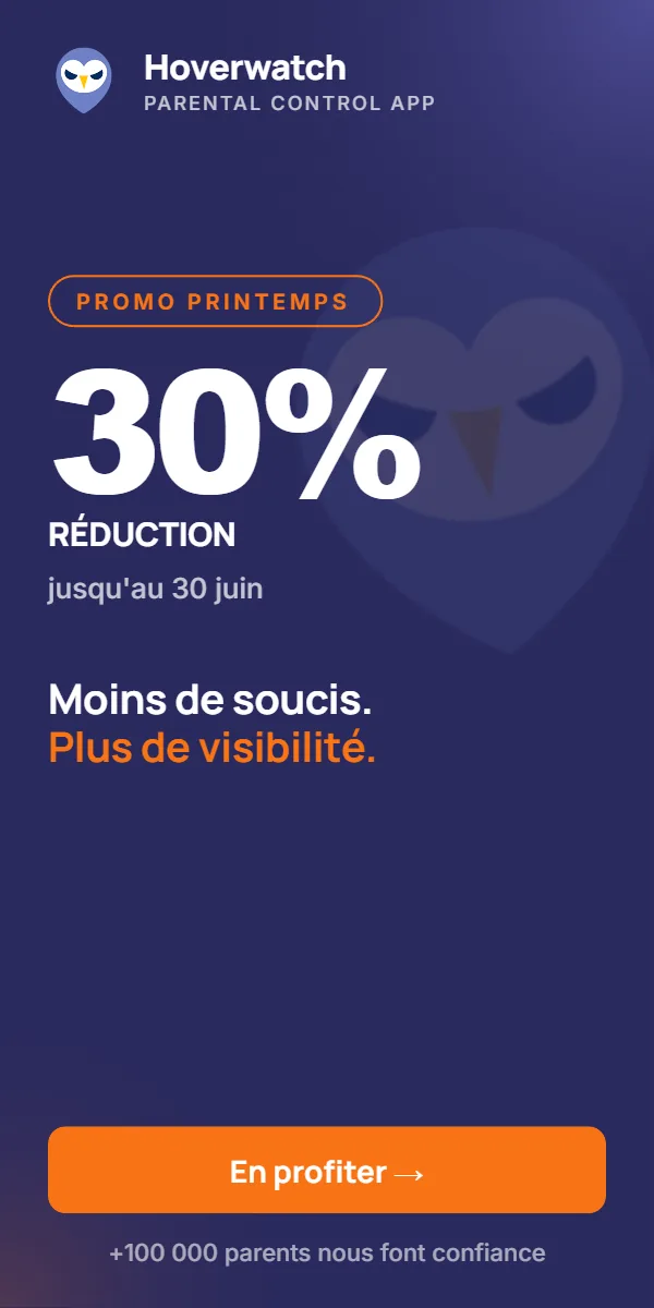 Hoverwatch — Moins de soucis, plus de visibilité. 30 % de réduction jusqu'au 30 juin.