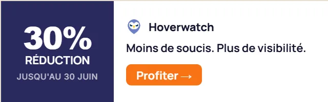 Hoverwatch — 30 % de réduction jusqu'au 30 juin. En profiter.