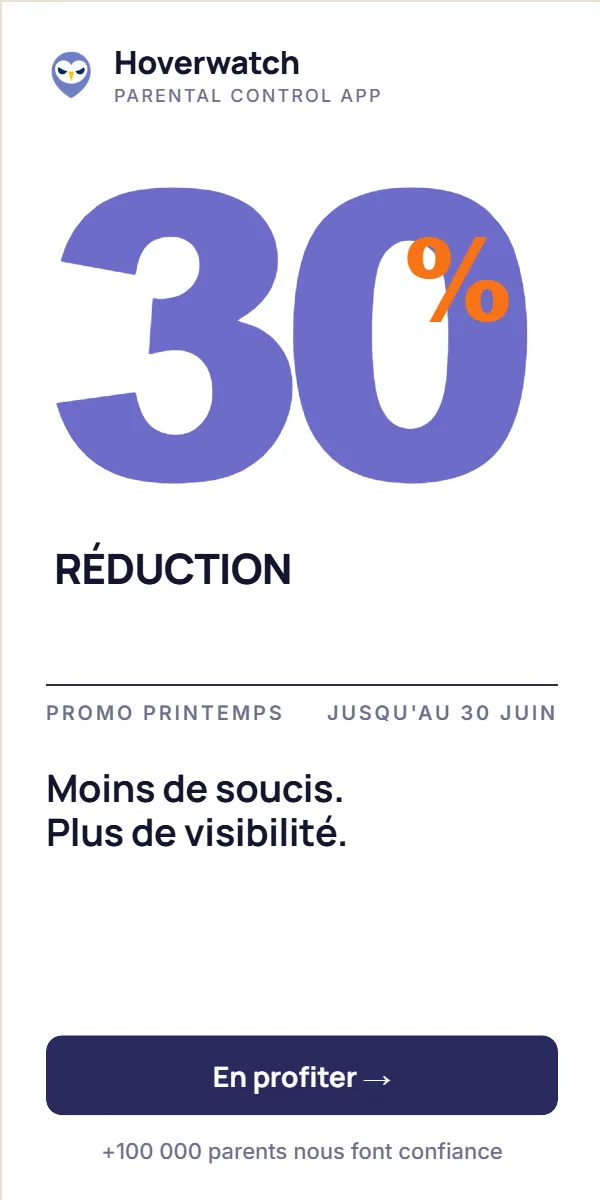 Hoverwatch — Moins de soucis, plus de visibilité. 30 % de réduction jusqu'au 30 juin.