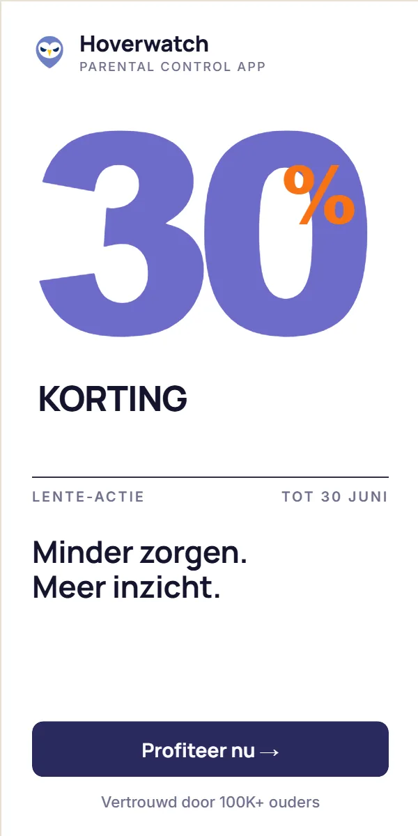 Hoverwatch — Minder zorgen, meer inzicht. 30 % korting tot 30 juni.